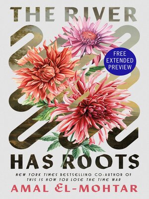 cover image of Sneak Peek for the River Has Roots